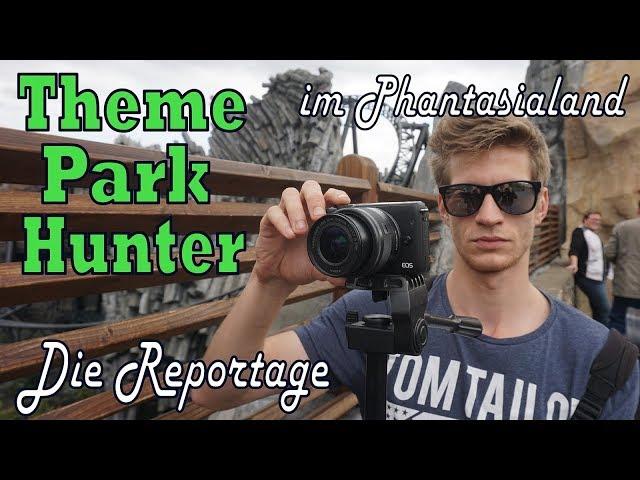 Reportage - Theme Park Hunter filmt im Freizeitpark Phantasialand in Brühl bei Köln