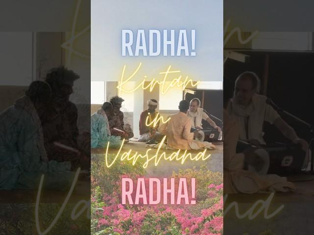 Radha nam kirtan in Varshana!  #radha #love