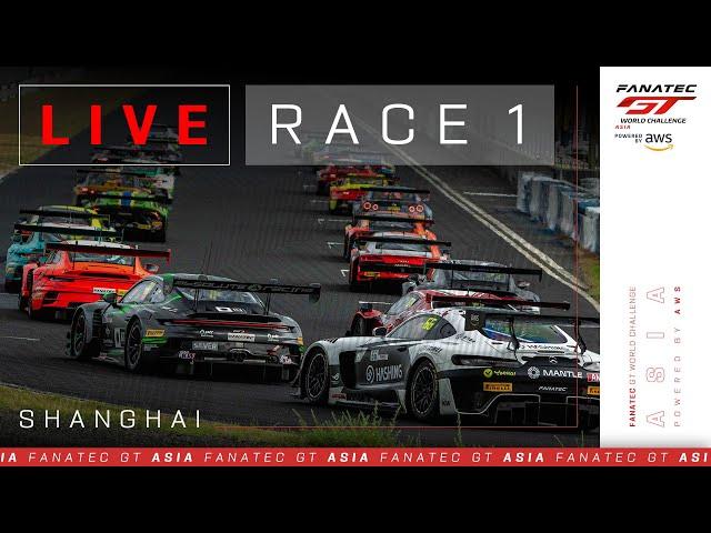 LIVE | Race 1 | Shanghai | Fanatec GT Asia 2024