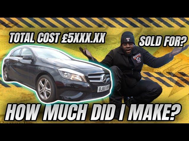 How much was it? Rebuilding a SALVAGE 2015 MERCEDES A-CLASS | HOW MUCH DID I MAKE ON IT?