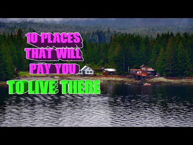 Top 10 places that will pay you to live there. Alaska and Detroit are on the list.