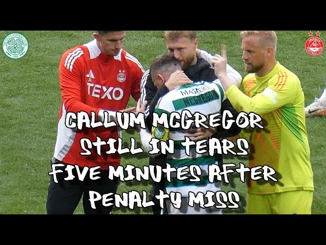 Callum McGregor Still in Tears 5 Minutes After Penalty Miss - Celtic 1 - Aberdeen 1 (Pens 3-4)