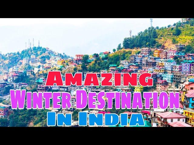 Best Places to Visit in India during Winter | Best Winter Destinations in India