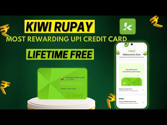 Kiwi UPI Credit Card Explained: Benefits, How to Apply, & Cashback Rewards! |Unbounded Minds