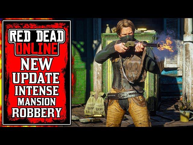 The Braithwaite Mansion ROBBERY is INSANE! NEW Red Dead Online UPDATE Missions Payout Changes (RDR2)