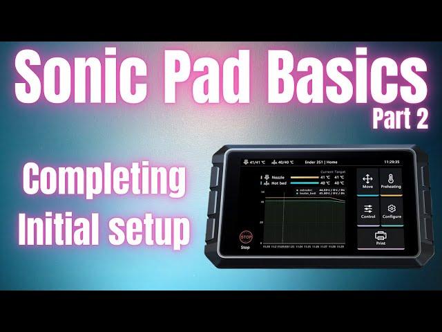 Completing The Initial Setup Of The Sonic Pad - Sonic Pad Basics Part 2