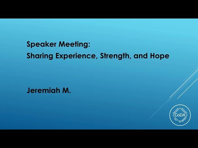 CoDA Speaker: Jeremiah M.