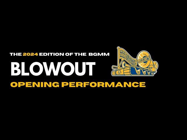 BGMM Blowout Performance 2024