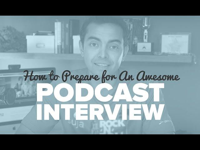 How to Prepare for An Awesome Podcast Interview – SPI TV Ep. 50