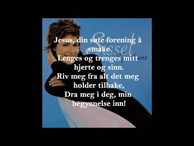 Jesus din søte forening å smake (m/tekst)