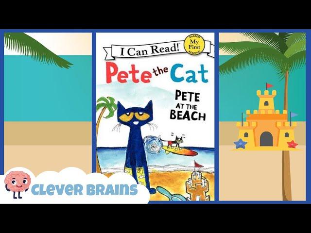 PETE AT THE BEACH READ ALOUD | SUMMER BOOKS FOR CHILDREN