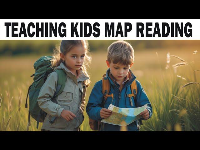 How to teach kids map reading and compass