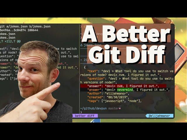 Get a Better Git Diff