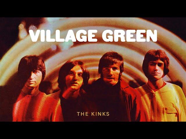 The Kinks - Village Green (Official Audio)