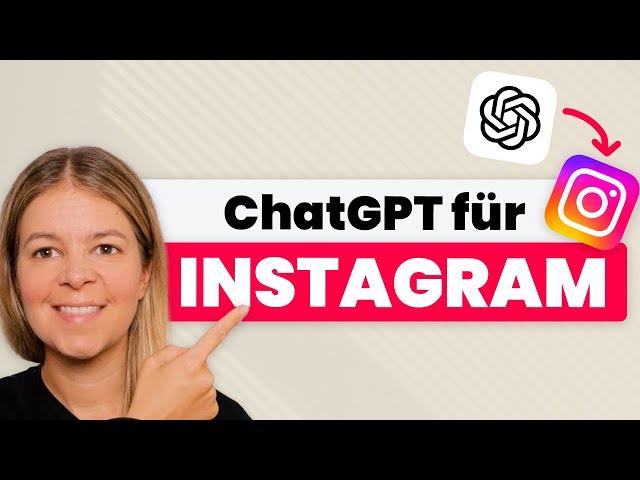 Optimiere dein Instagram Profil mit ChatGPT  die besten ChatGPT Tipps für Social Media