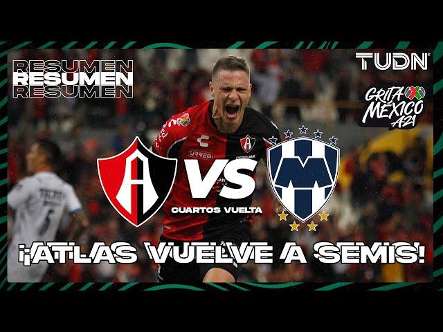 Resumen y goles | Atlas vs Rayados | Grita México AP2021 - Cuartos Vuelta | TUDN