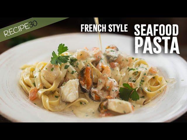 Creamy Seafood Pasta French Style!