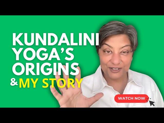 What is Kundalini Yoga? The Origins and My Personal Journey