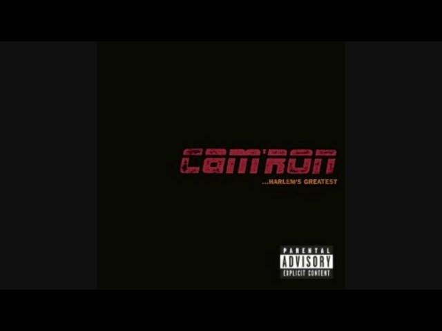 Cam'ron  - What Means The World To You (Explicit HQ)