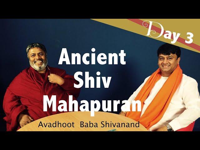 Siddhashram UK & Avadhoot  Baba Shivanand Ancient Shiv Mahapuran & Sacred Shiv Sadhna Day 3