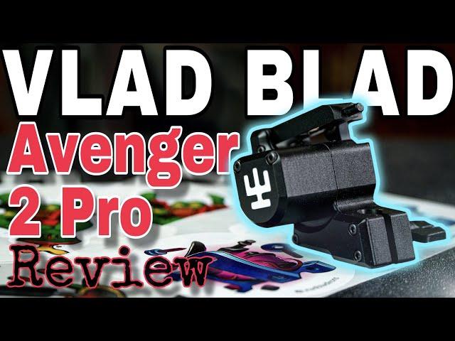 Vlad Blad Avenger 2 Pro Review