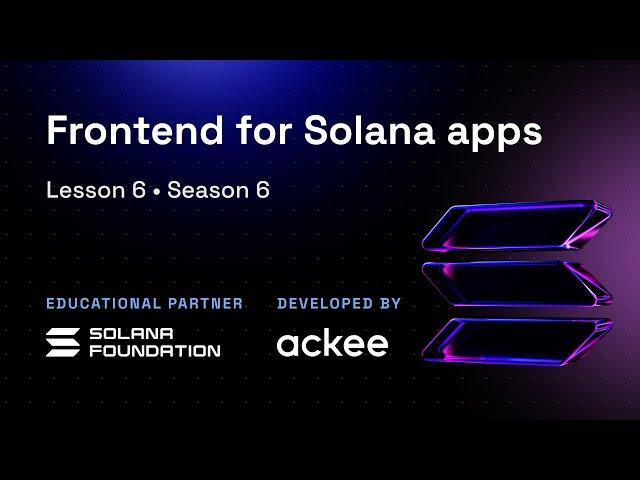 Solana Frontend Development Guide