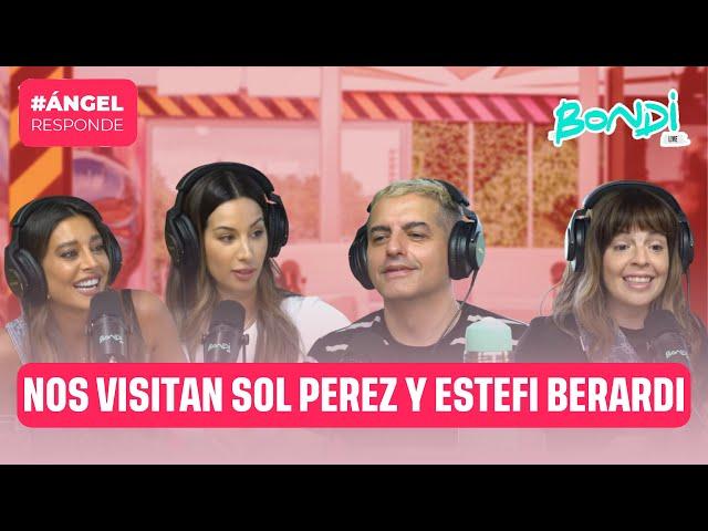 NOS VISITAN SOL PEREZ Y ESTEFI BERARDI | ANGEL RESPONDE 18/9