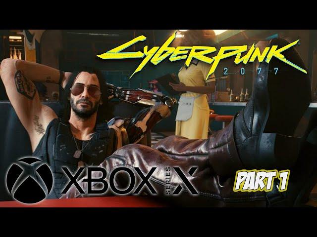 Cyberpunk 2077 Gameplay [Part 1] | XBox Series X | Is it really that bad?