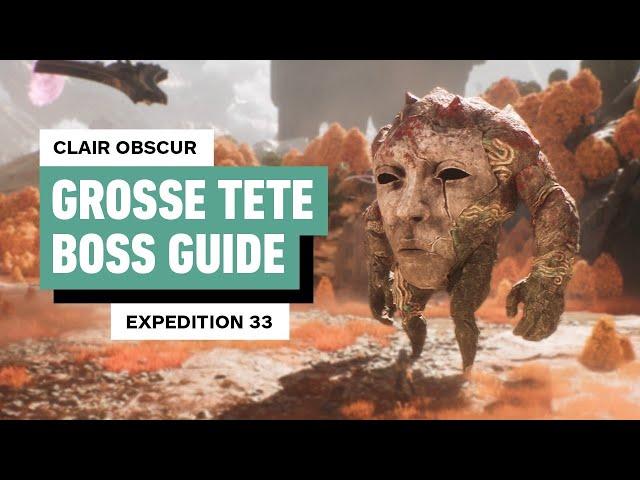 Clair Obscur: Expedition 33 - How to Beat Grosse Tete (Boss Guide)