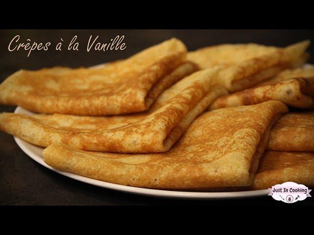 Recette des Crêpes à la Vanille pour la Chandeleur