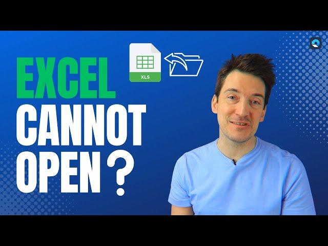 How to Fix Excel Cannot Open the File?