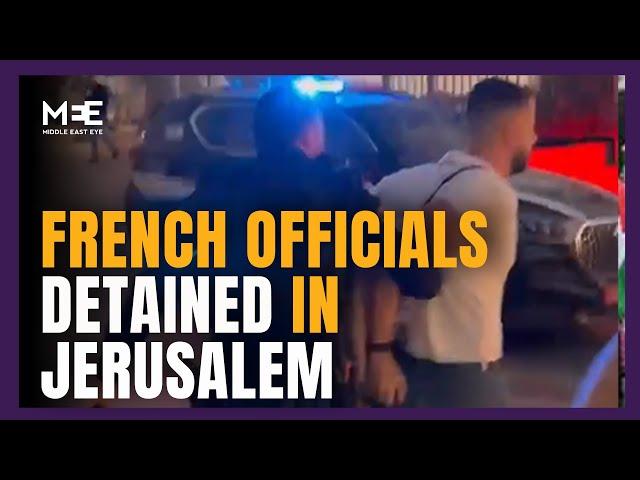 French security officials detained by Israeli police in diplomatic incident in Jerusalem