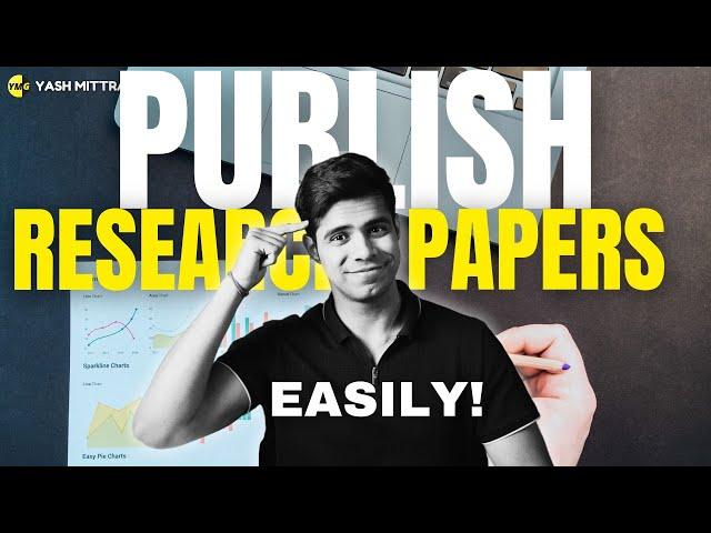 How to Write and Publish a Research Paper? Easiest Method