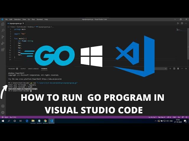 How to Run Go in Visual Studio Code on Windows 10 2022