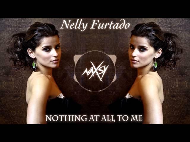 Naxsy - Nothing at all to me ( Nelly Furtado Cover)