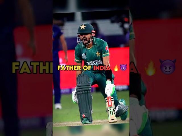 Father of India  ? / babar Azam attitude status / #shorts #short #ytshorts #youtubeshorts