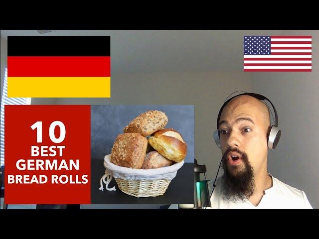 American Reacts To 10 German Bread Rolls | German Baked Goods | German Bread | German Video