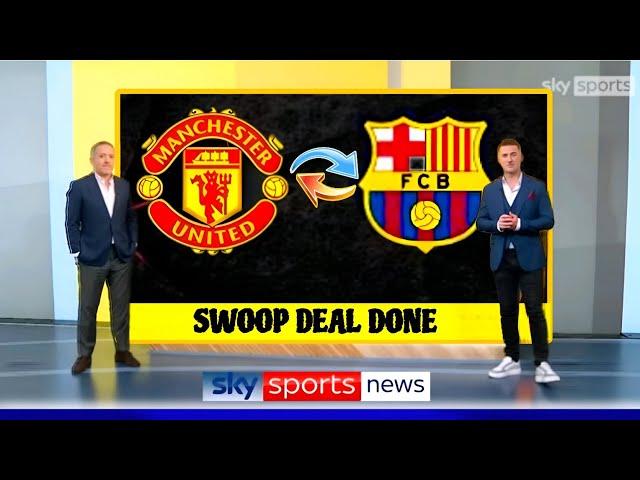 BREAKINGManchester United swoop deal doneBarcelona Star join United replacement of RASHFORDTODAY