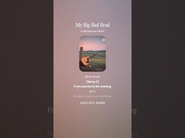 My Big Bad Brad