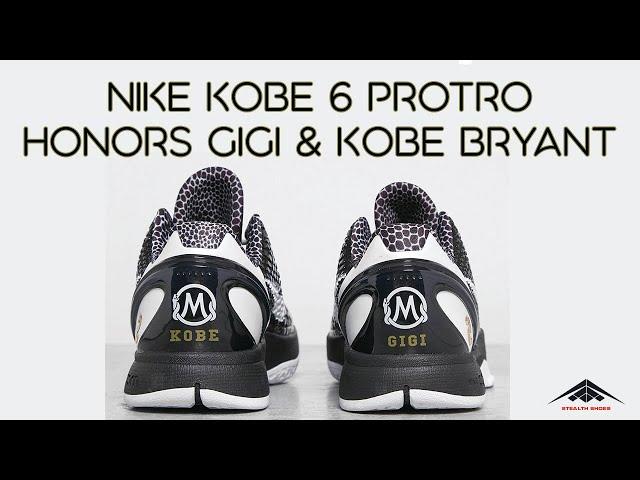 Nike Kobe 6 Protro Honors Gigi & Kobe Bryant Mamba Forever Shoes Exclusive Look & Price 2021