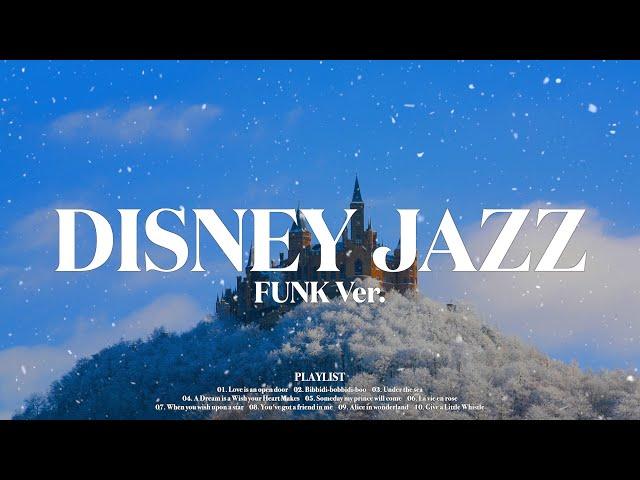 Disney OST Jazz Piano Collection Part 3 (FUNK Ver.)  l Jazz Piano Music for Cafe