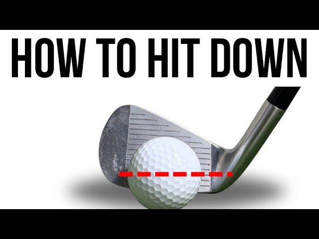 How to Hit Down on the Ball