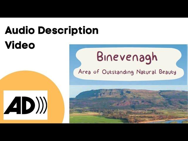 Binevenagh Area of Outstanding Natural Beauty - Audio Description (High Resolution)