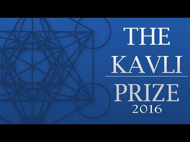 The Kavli Prize 2016