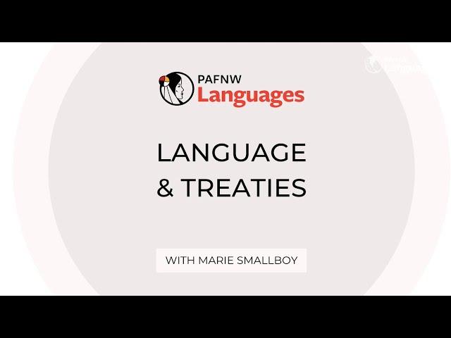 Language and Treaties Discussion with Marie Smallboy