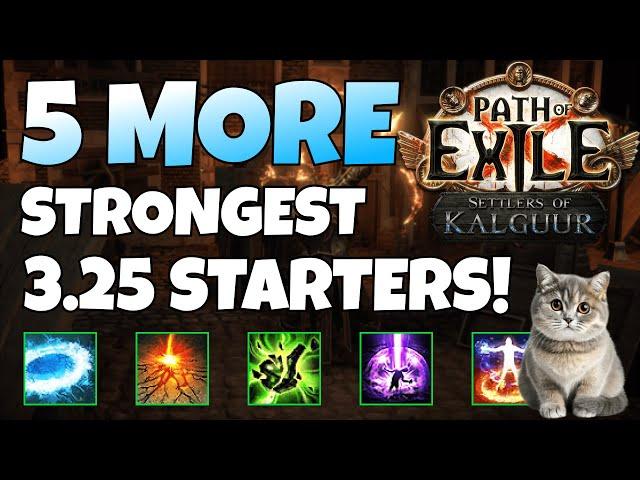 [POE 3.25] Top 5 New STARTER Builds | Path of Exile: Settlers of Kagluur