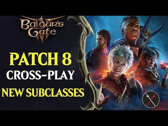 Baldur's Gate 3 PATCH 8 Announced! - 12 NEW Subclasses (Hexblade, Arcane Archer, Death Cleric)