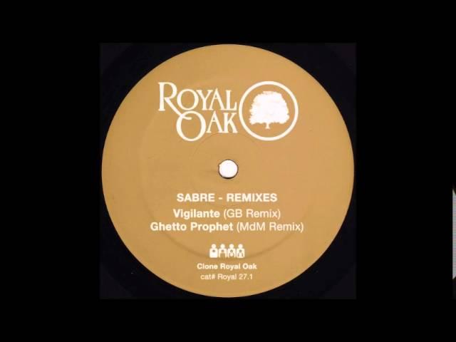 Sabre - Ghetto Prophet (MdM Remix) - Remixes - [ROYAL27.1] - 2016