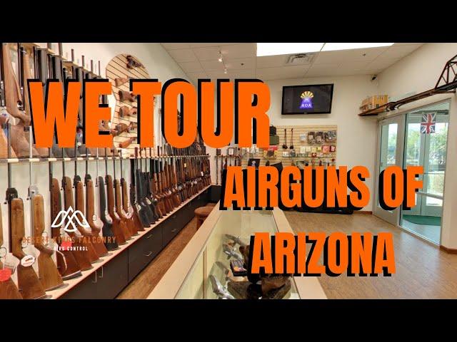 AIRGUNS OF ARIZONA Tour