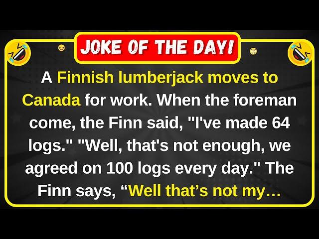 Finnish Lumberjack Faces SHOCKING Discovery in Canadian.. (funny clean joke) | best joke of the day